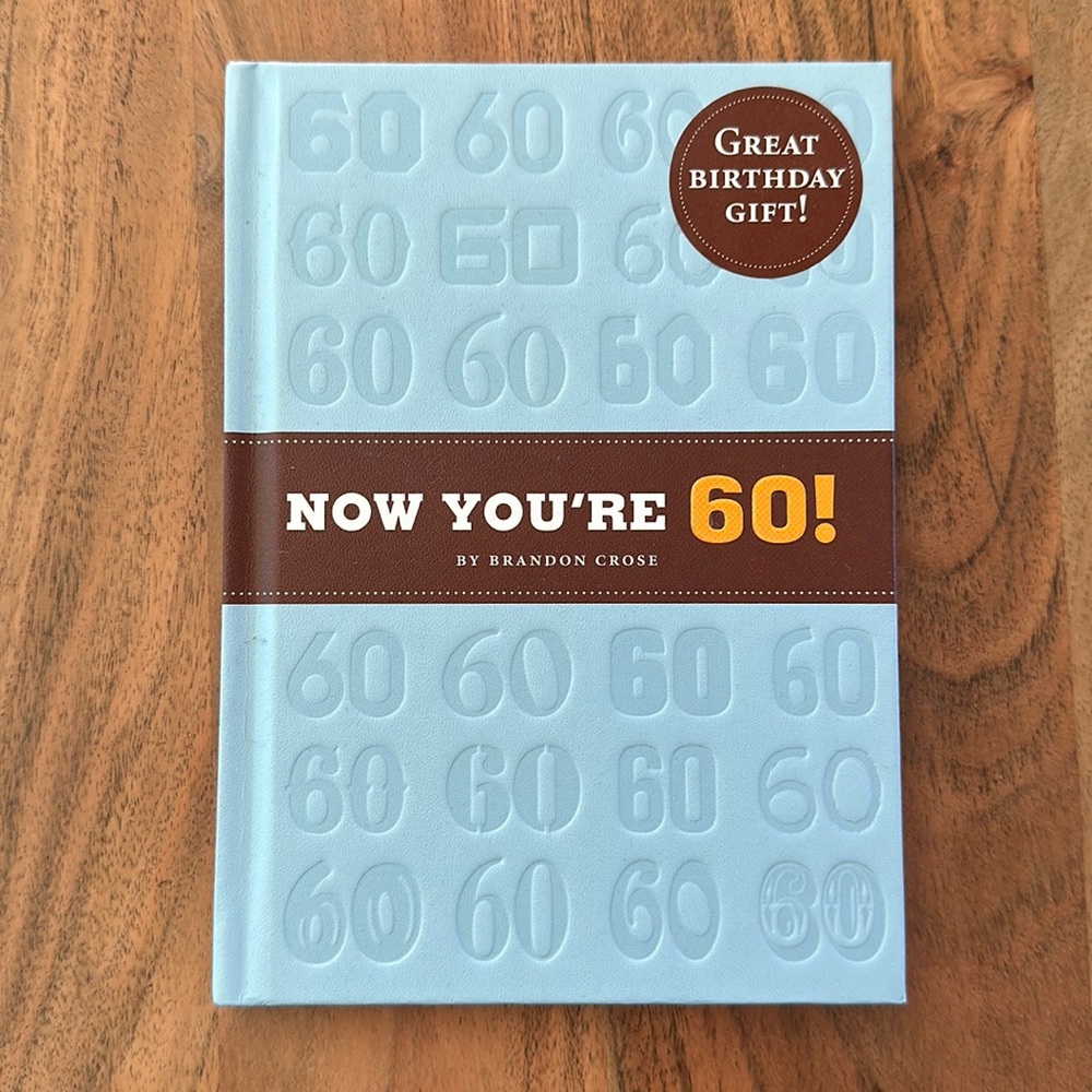 Now You’re 60! Book